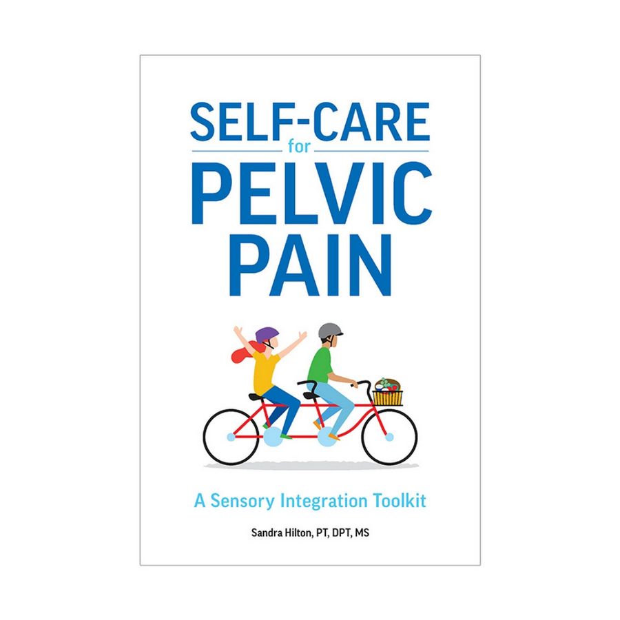 OPTP Self-Care for Pelvic Pain: A Sensory Integration Toolkit